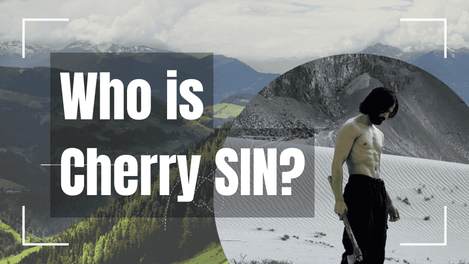 Who is Cherry SIN